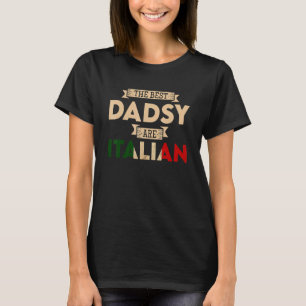 Mannen de beste dadsy zijn de Italiaanse vlaggen - T-shirt