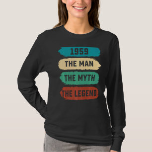 Mannen De Man Myth Legend 1959 63e verjaardag voor T-shirt