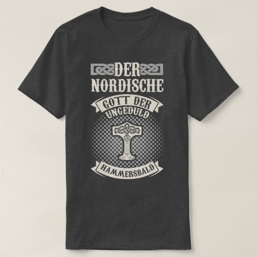 Mannen de Noordse God van Impatience Hammersbald V T-shirt (Design voorkant)