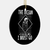 Mannen De oceaan belt en ik moet naar Scuba Keramisch Ornament (Rechts)