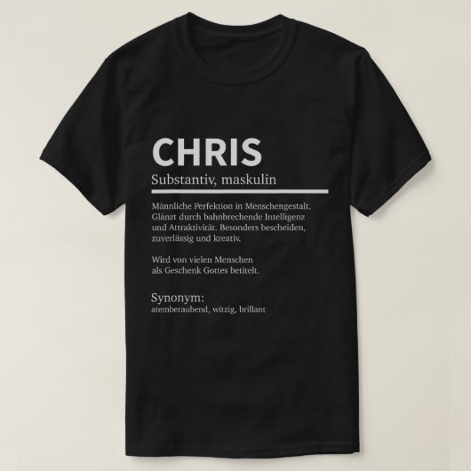 Mannen Definitie Chris Name Gezegde Chris First Na T-shirt (Design voorkant)