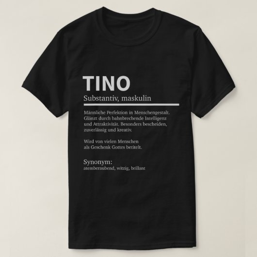 Mannen definitie Naam Gezegde Tino Voornaam T T-shirt (Design voorkant)
