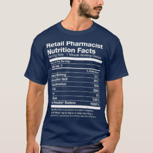 Mannen detailhandelsapotheker Nutrition Facts Funn T-shirt