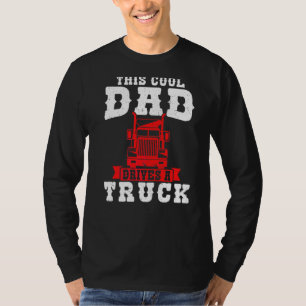 Mannen deze kool pap rijdt een vrachtwagen t-shirt