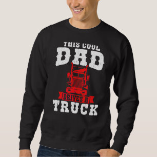 Mannen deze kool pap rijdt een vrachtwagen trui