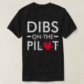 Mannen Dibs op de Pilot T-shirt (Design voorkant)