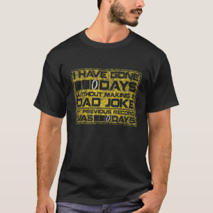 Mannen die ik 0 dagen heb gegeten zonder een pap t t-shirt