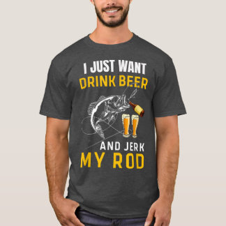 Mannen die ik alleen maar wil Drinken op de Bier J T-shirt