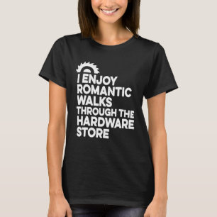 Mannen die ik geniet van romantische wandelingen d t-shirt
