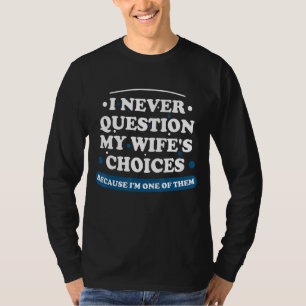 Mannen die ik nooit in vraag stel aan de man van m t-shirt