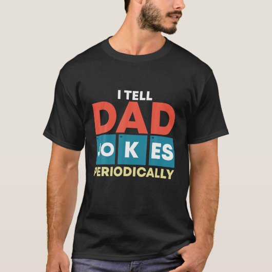 Mannen die ik Pap Jokes periodiek vertel - grappig T-shirt (Voorkant)