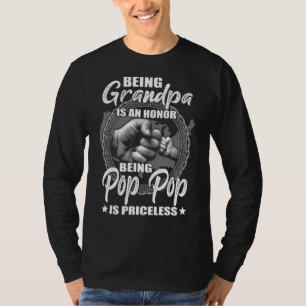 Mannen die opa zijn , zijn een eer om Pop Pop te z T-shirt