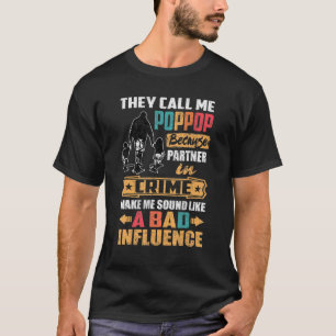 Mannen die ze me oppoppen omdat partner in misdaad t-shirt