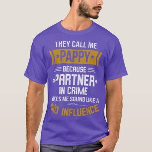 Mannen die ze me pap noemen omdat partner in misda t-shirt