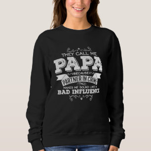 Mannen die ze me Papa Becuase Partner in Crime noe Trui