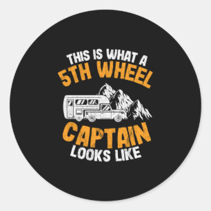 Mannen dit is hoe een 5de wiel kapitein eruit ziet ronde sticker