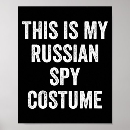 Mannen dit is Russisch spion kostuum grappige kopp Poster (Voorkant)