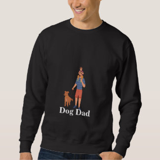 Mannen Dog Dad Sweatshirt