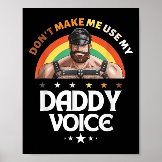 Mannen Dont Laat me Mijn Papa Voice Grappig Gay Be Poster (Voorkant)