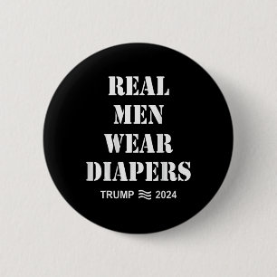 Mannen Draag luiers Trump 2024 Grappige Mannen Dra Ronde Button 5,7 Cm