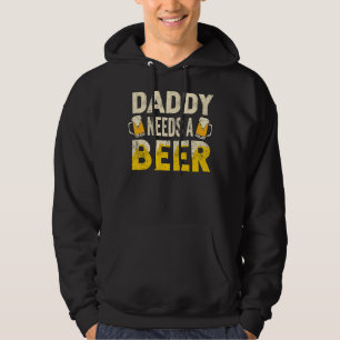 Mannen Drink bierpappie heeft een biertje nodig vo Hoodie
