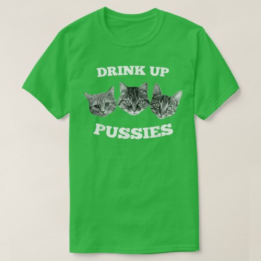 Mannen Drink op Pussies Funny Cat Drink (2) T-shirt (Design voorkant)
