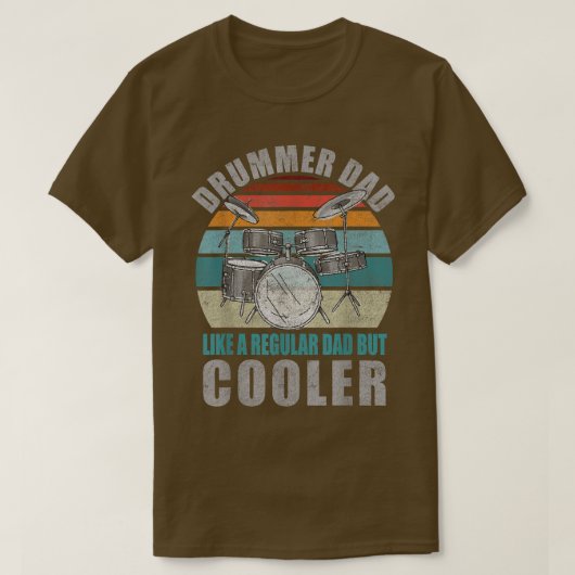 Mannen  drummer vader als een gewone pap. t-shirt (Design voorkant)