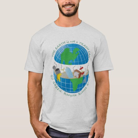 Mannen Earth is geen vuilnisbak T-shirt (Voorkant)