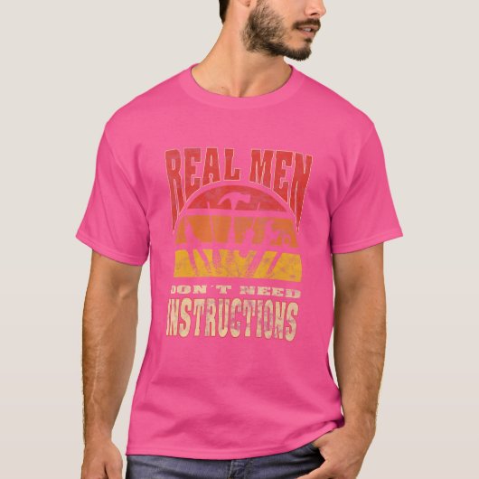 Mannen Echte mannen hebben geen instructies nodig T-shirt (Voorkant)