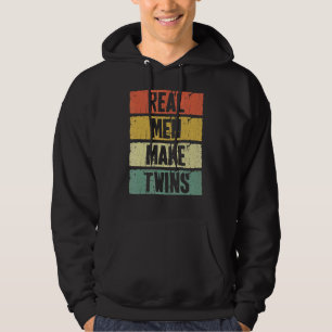 Mannen echte Mannen maken tweelingen Vaderdag Hoodie