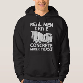 Mannen echte Mannen rijden betonnen mixer Truck Fu Hoodie
