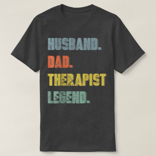 Mannen echtgenoot Pap Therapist Legend Vader's T-shirt (Design voorkant)