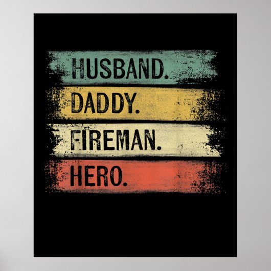 Mannen echtgenoot papa Fireman Hero Firefighter Poster (Voorkant)