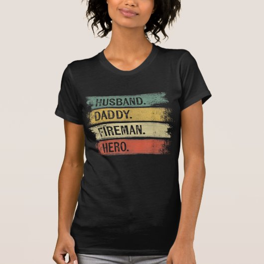 Mannen echtgenoot papa Fireman Hero Firefighter T-shirt (Voorkant)