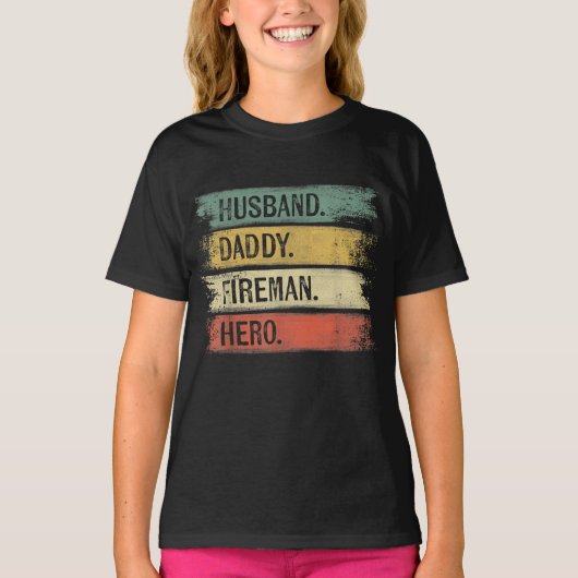 Mannen echtgenoot papa Fireman Hero Firefighter T-shirt (Voorkant)