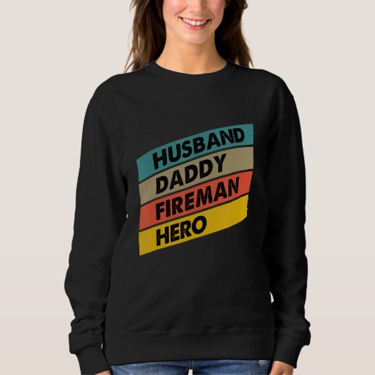Mannen echtgenoot papa Fireman Hero Firefighter Va Trui (Voorkant)