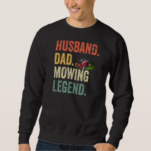 Mannen echtgenoot vader Mowing Legend Lawn Care Ga Trui