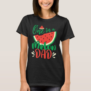 Mannen een in een meloen papa watermeloen Verjaard T-shirt