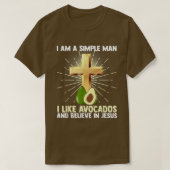 Mannen eenvoudig Man zoals Avocados en Geloof in J T-shirt (Design voorkant)