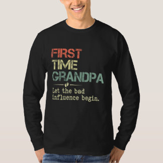 Mannen eerste keer dat opa de slechte invloed begi t-shirt