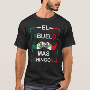 Mannen El Abuelo Mas Chingon grootvader Mexicaanse T-shirt