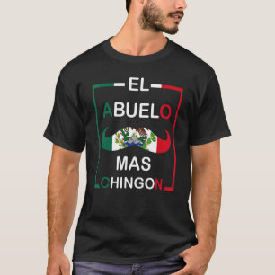 Mannen El Abuelo Mas Chingon grootvader Mexicaanse T-shirt