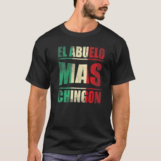Mannen El Abuelo Mas Chingon opa 1 T-shirt (Voorkant)