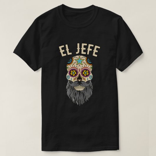 Mannen El Jefe Mannen de Boss Bearded Sugar Skull  T-shirt (Design voorkant)