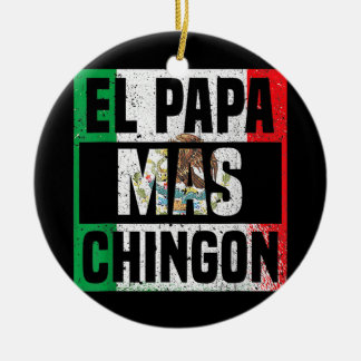 Mannen El Papa Mas Chingon Mexicaanse vlag Cinco D Keramisch Ornament