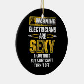 Mannen elektriciens zijn sexy Funny Electriciens Keramisch Ornament (Rechts)