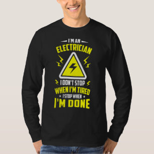 Mannen elektriciteit Ik ben een elektricien die ik T-shirt