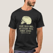 Mannen elk Man raakt niet elk Man echt levend - Wi T-shirt (Voorkant)