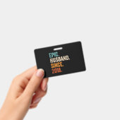 Mannen Epic Husband Sinds de huwelijksdag van 2018 Badge (Handheld)