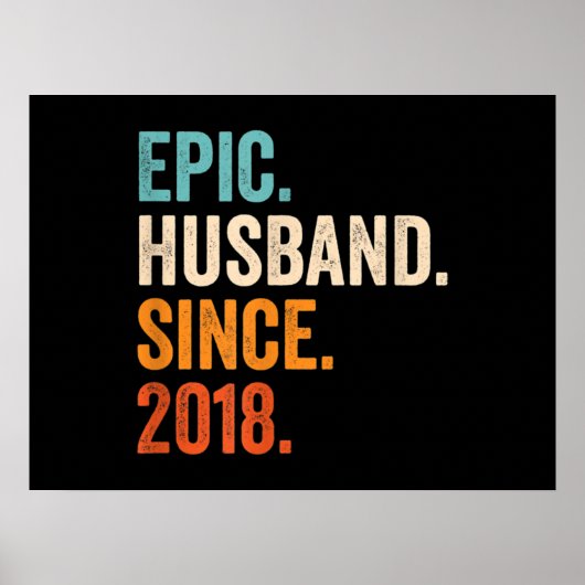 Mannen Epic Husband Sinds de huwelijksdag van 2018 Poster (Voorkant)
